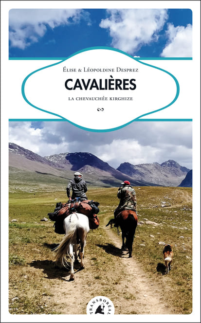 Cavalières : la chevauchée kirghize Cavalières : la chevauchée kirghize