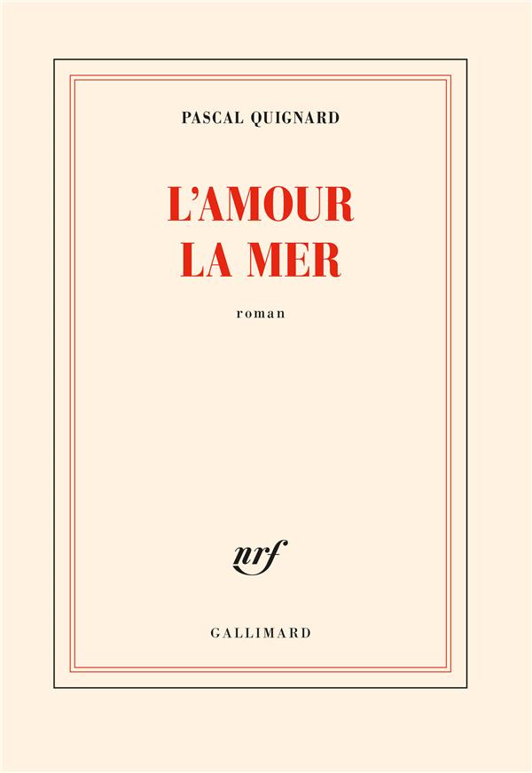L’Amour, la Mer L’Amour, la Mer