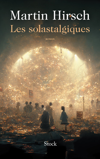 Les Solastalgiques Les Solastalgiques