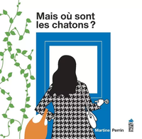Mais où sont les chatons ? Mais où sont les chatons ?