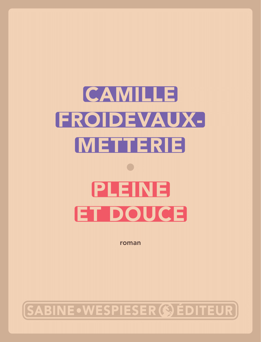 Pleine et Douce Pleine et Douce