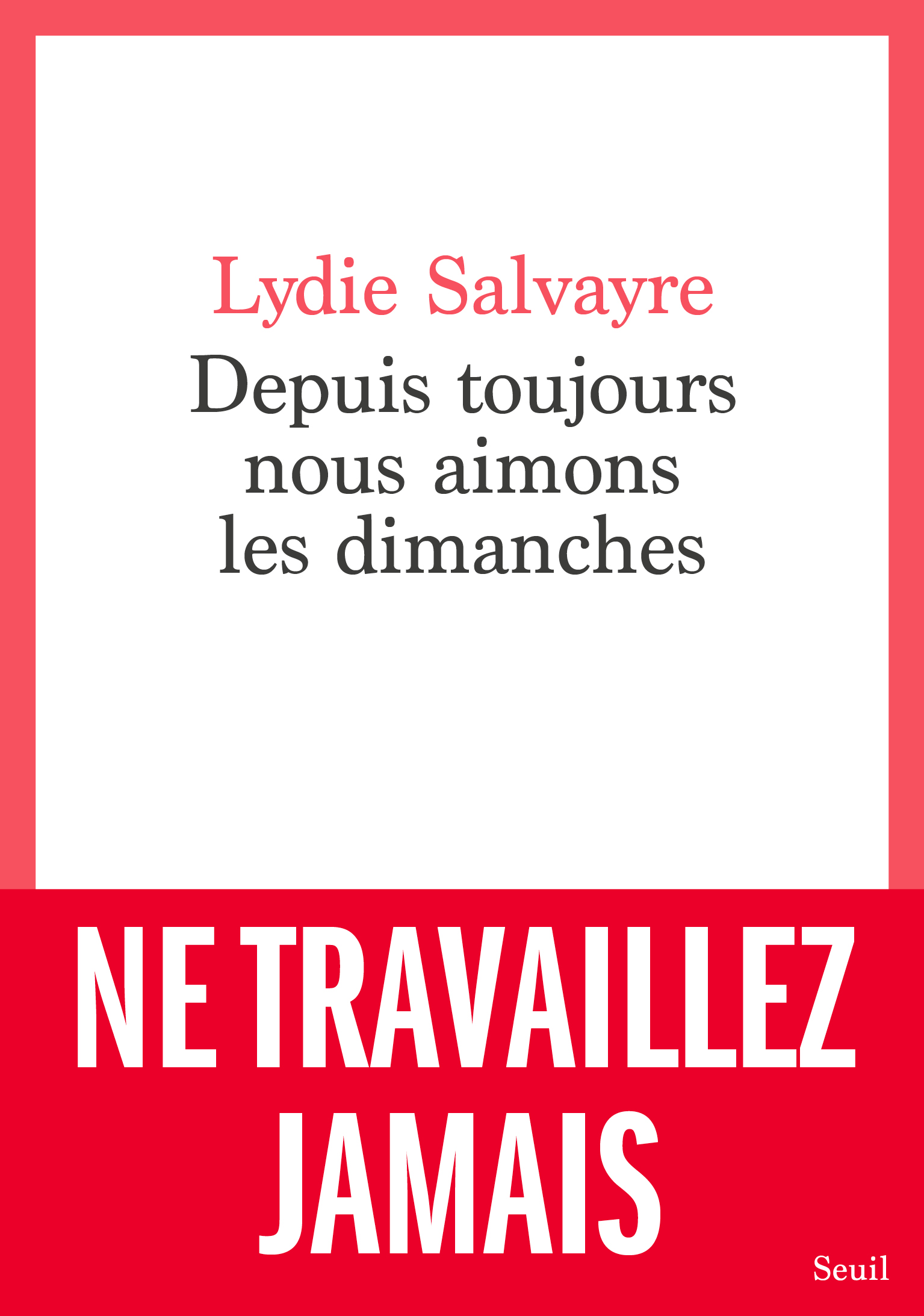 Couverture Depuis toujours nous aimons les dimanches Couverture Depuis toujours nous aimons les dimanches