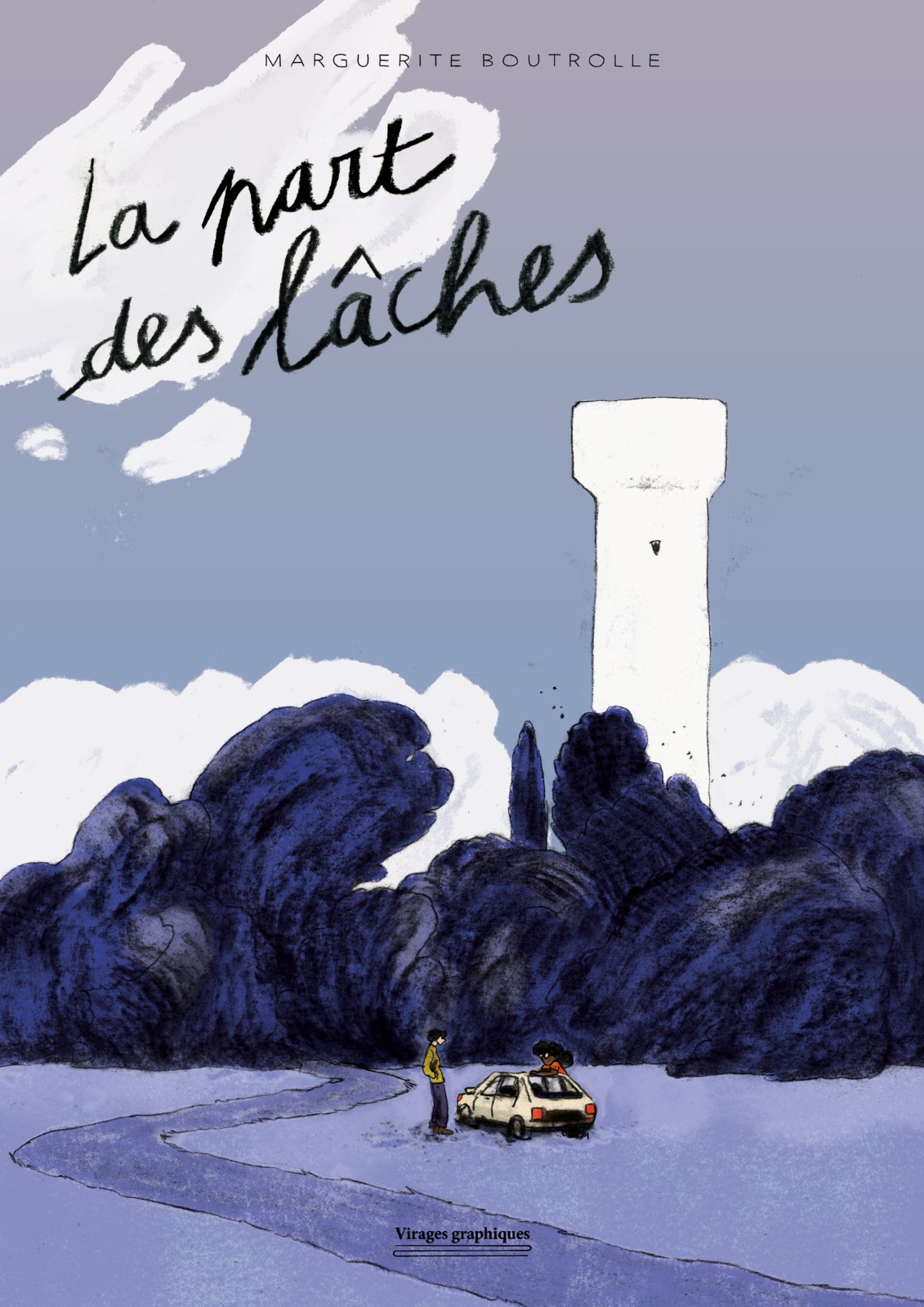 La Part des lâches Couverture de La Part des lâches de Marguerite Boutrolle