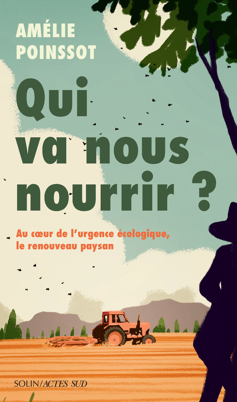 Qui va nous nourrir ? Couverture de Qui va nous nourrir ?