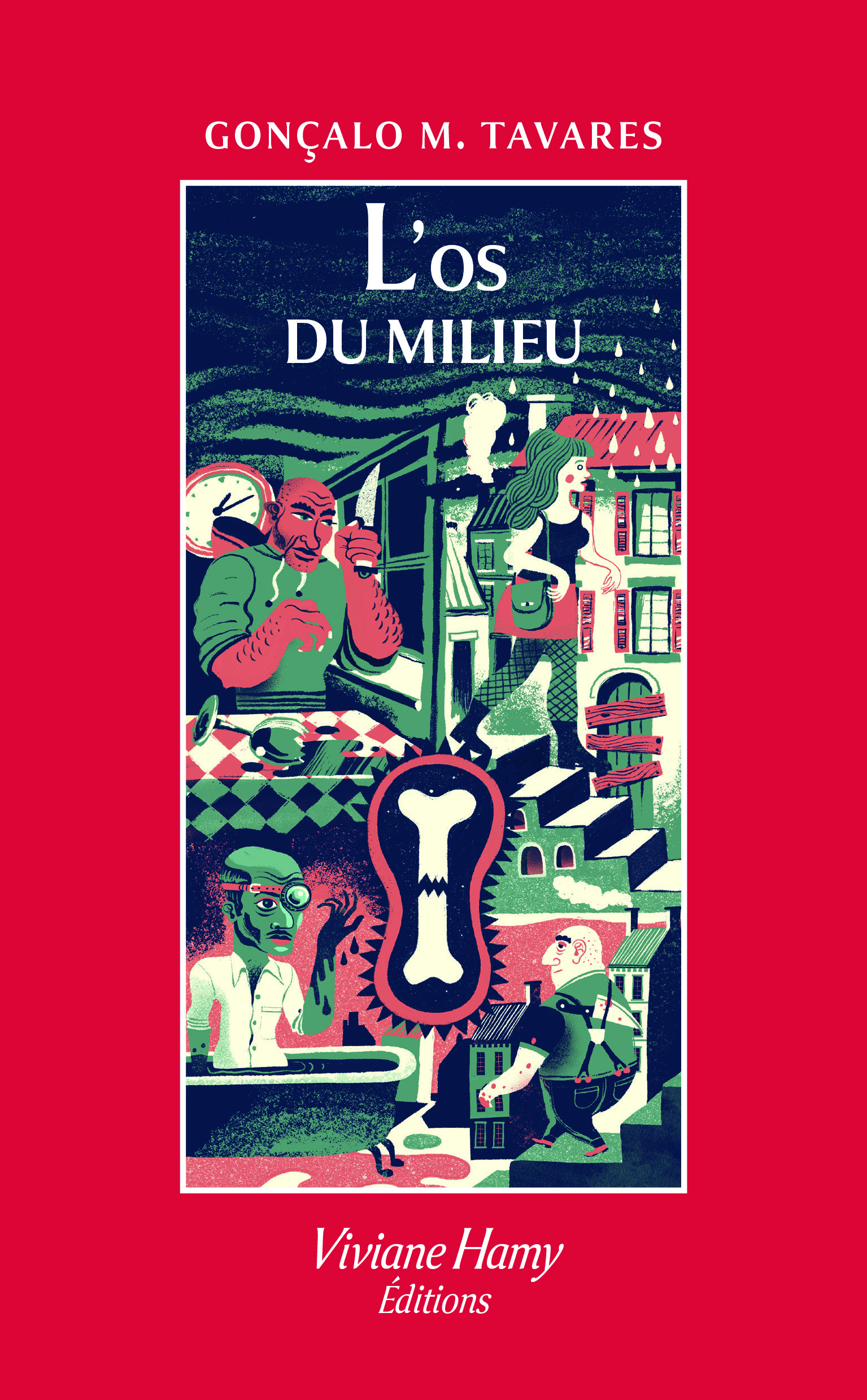 Couverture L'Os du milieu, Gonçalo M. Tavares Couverture L'Os du milieu, Gonçalo M. Tavares