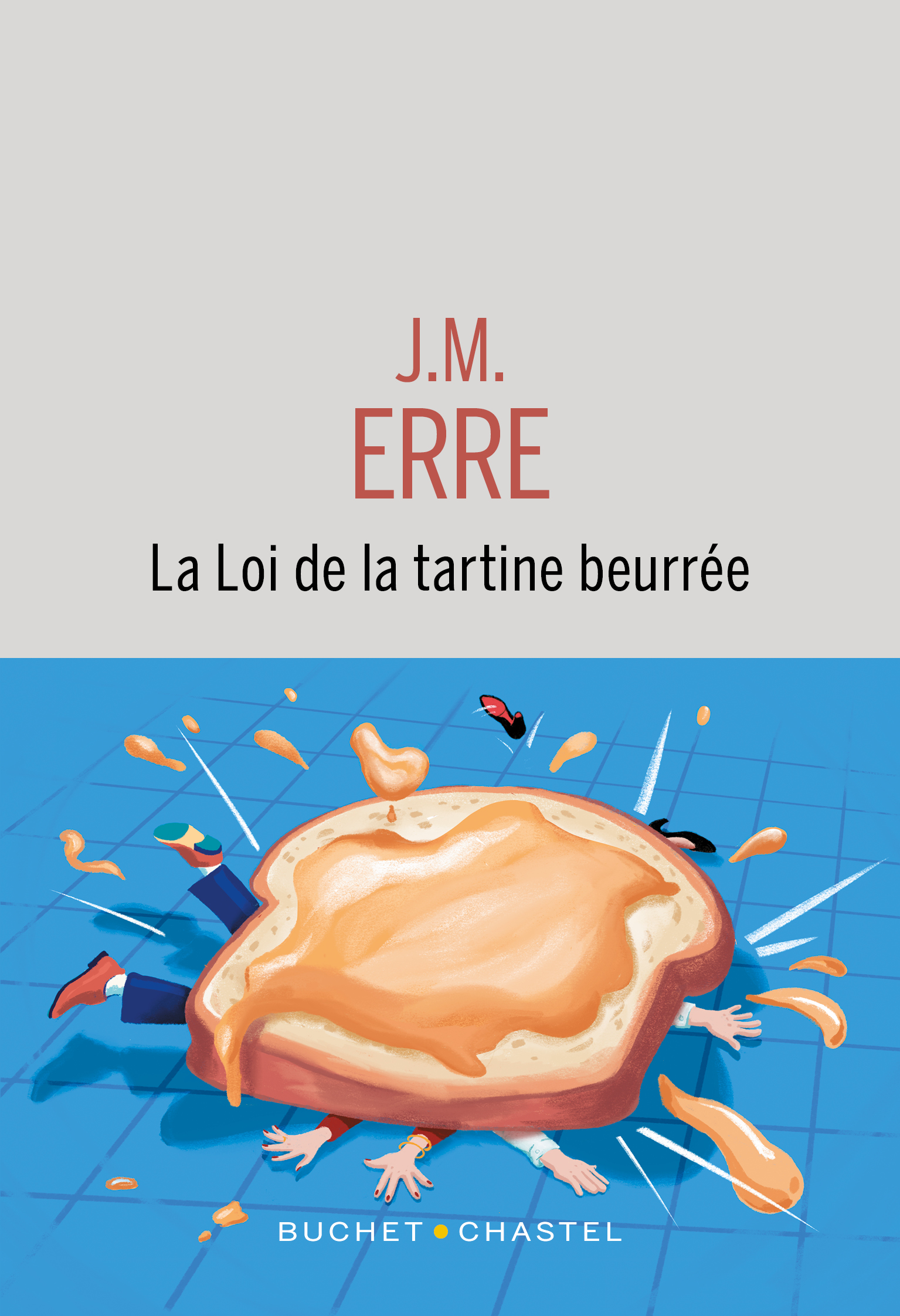 Couverture La Loi de la tartine beurrée, J.M. Erre Couverture La Loi de la tartine beurrée, J.M. Erre