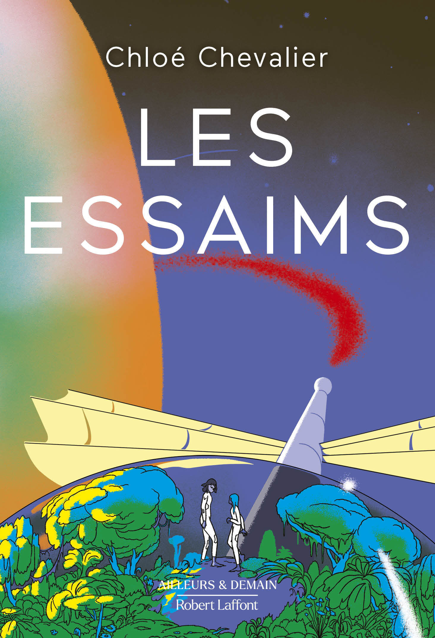 Couverture Les Essaims, Chloé Chevalier Couverture Les Essaims, Chloé Chevalier
