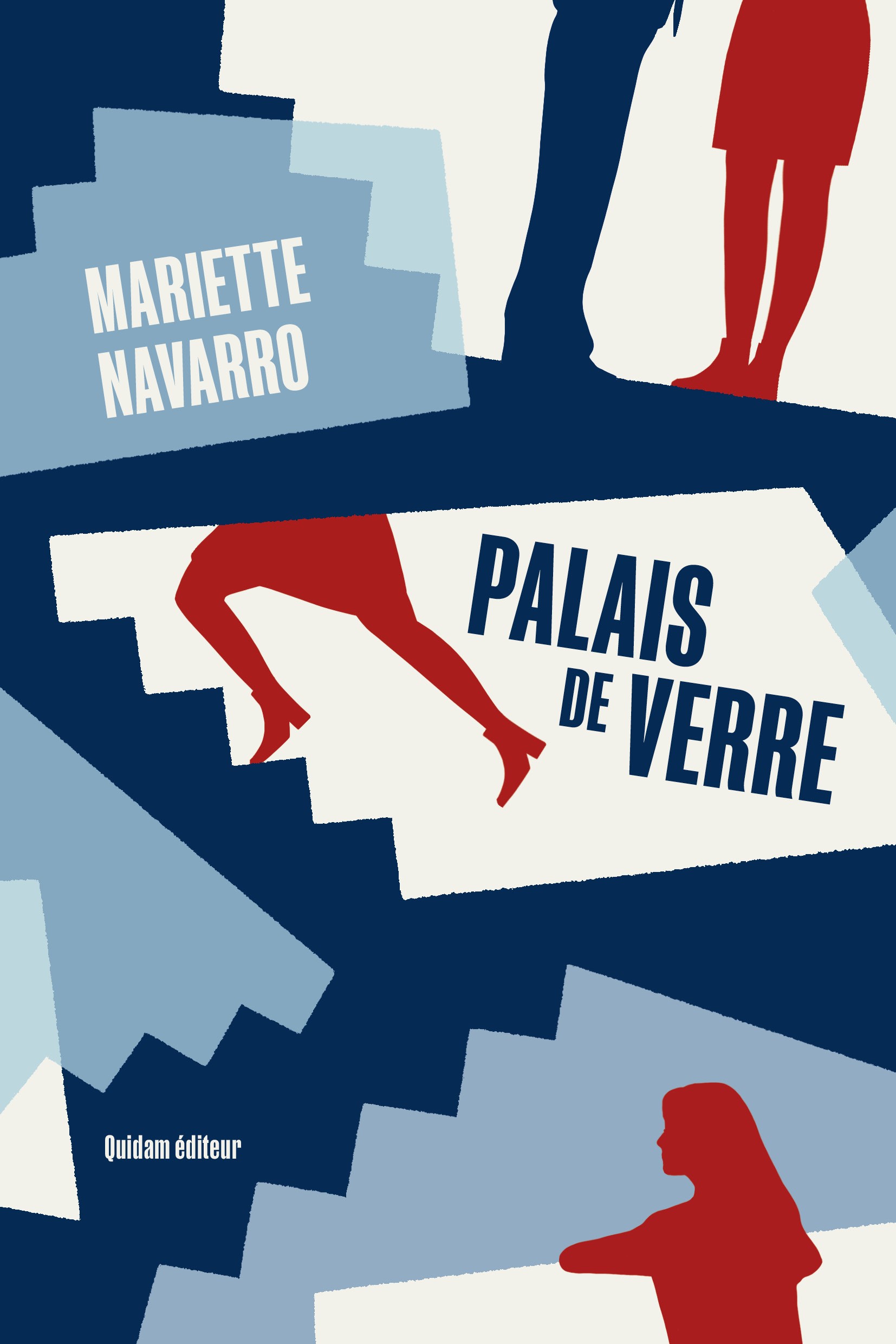 Couverture Palais de verre, Mariette Navarro Couverture Palais de verre, Mariette Navarro