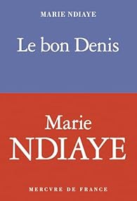 Couverture Le bon Denis Couverture Le bon Denis