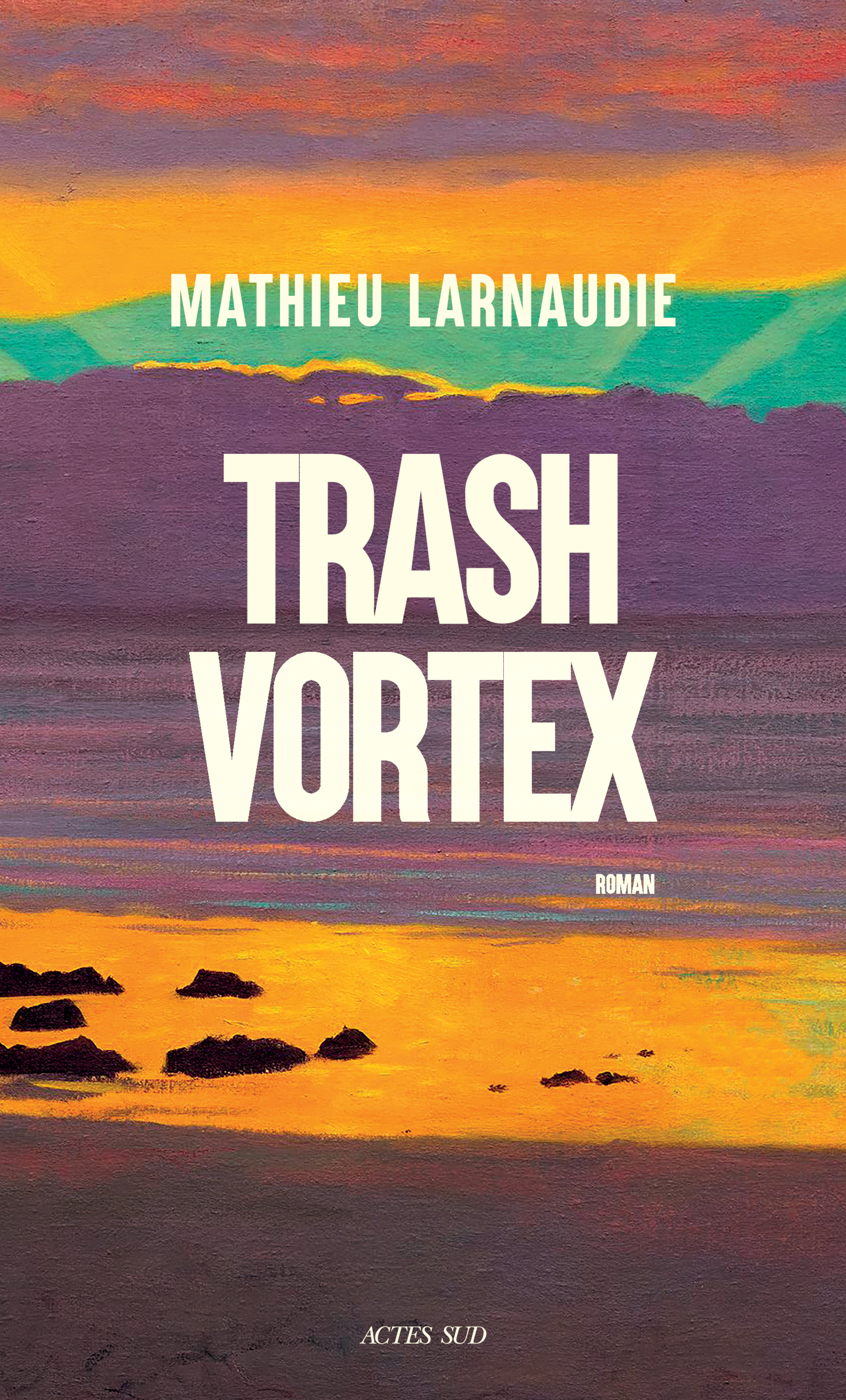 Couverture Trash Vortex, Mathieu Larnaudie