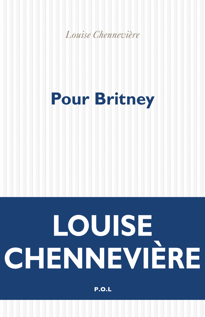 Couverture Pour Britney, Louise Chennevière Couverture Pour Britney, Louise Chennevière
