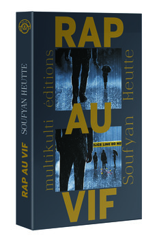 Couverture Rap au vif, Soufyan Heutte Couverture Rap au vif, Soufyan Heutte