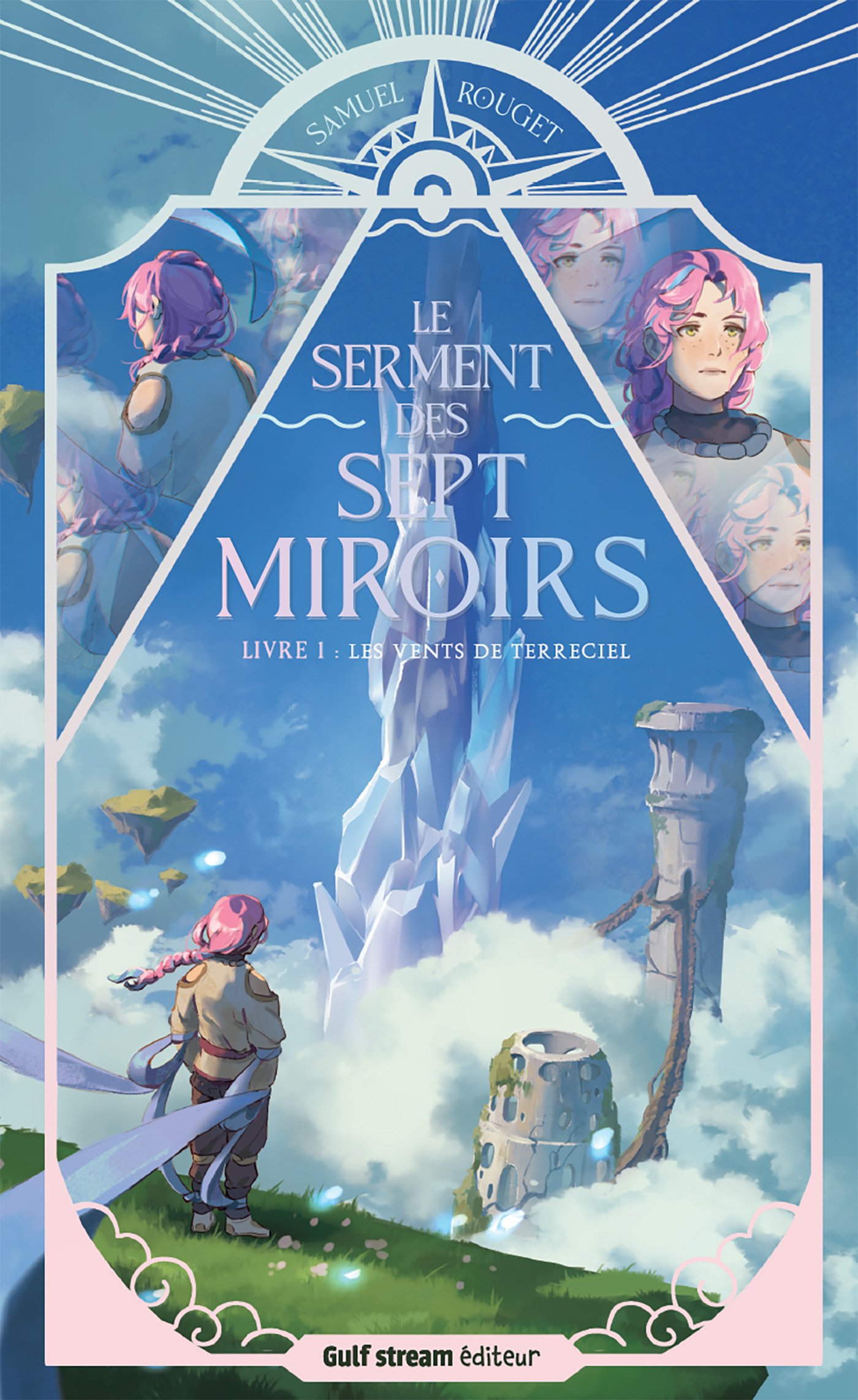 Couverture Le Serment des sept miroirs Couverture Le Serment des sept miroirs