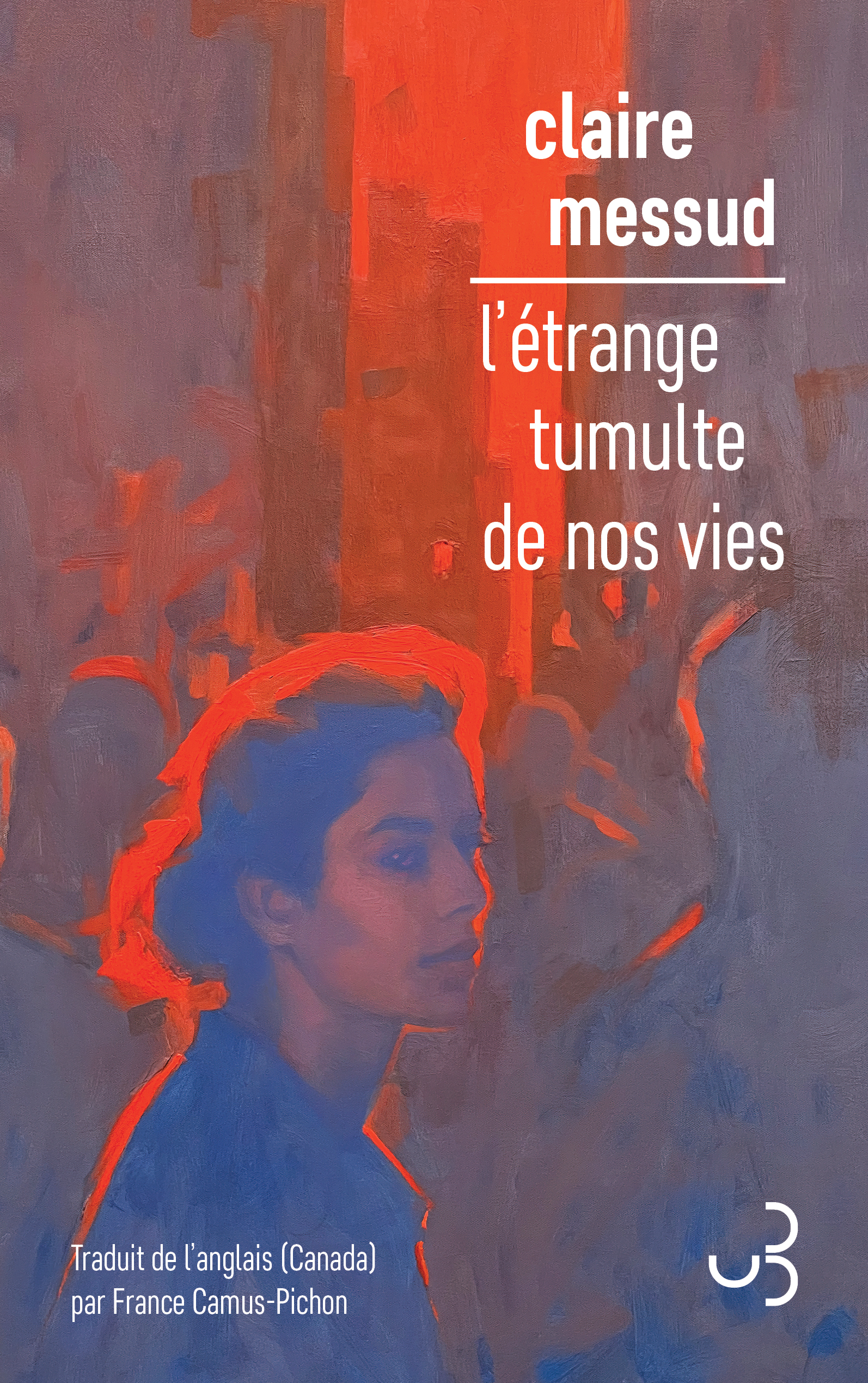 L'étrange tumulte de nos vies